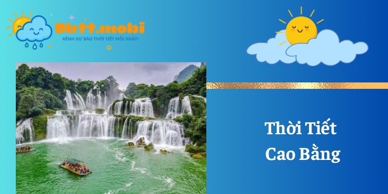 Thoi Tiet Cao Bang