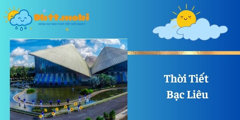 Thoi Tiet Bac Lieu